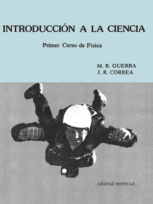 cover image of Introducción a la ciencia. Primer Curso de Física